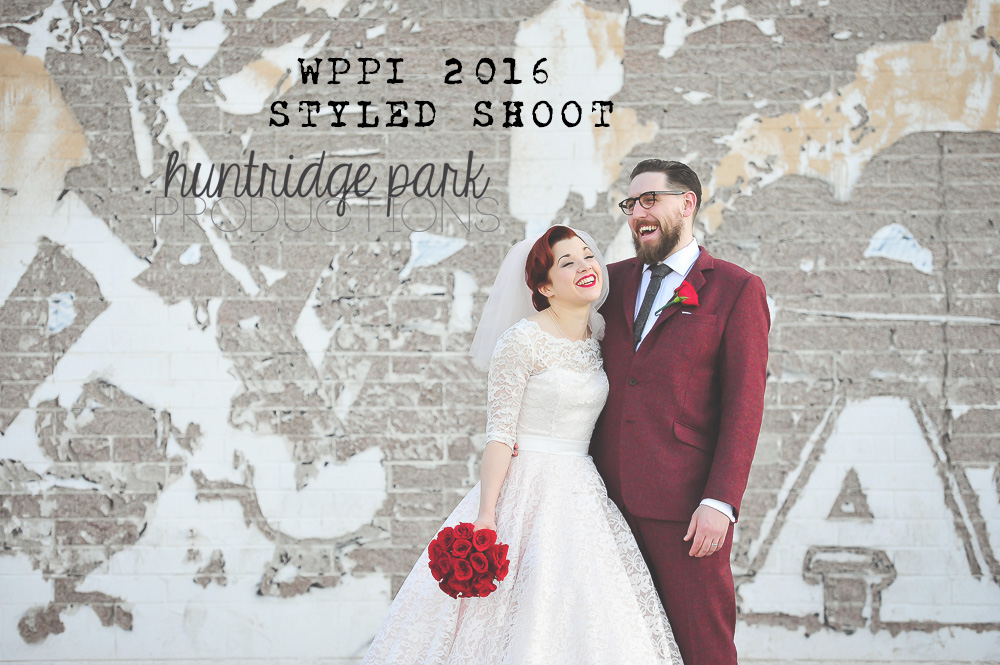 WPPI 2016 Styled Shoot In Las Vegas | Downtown Area | Huntridge Park Productions